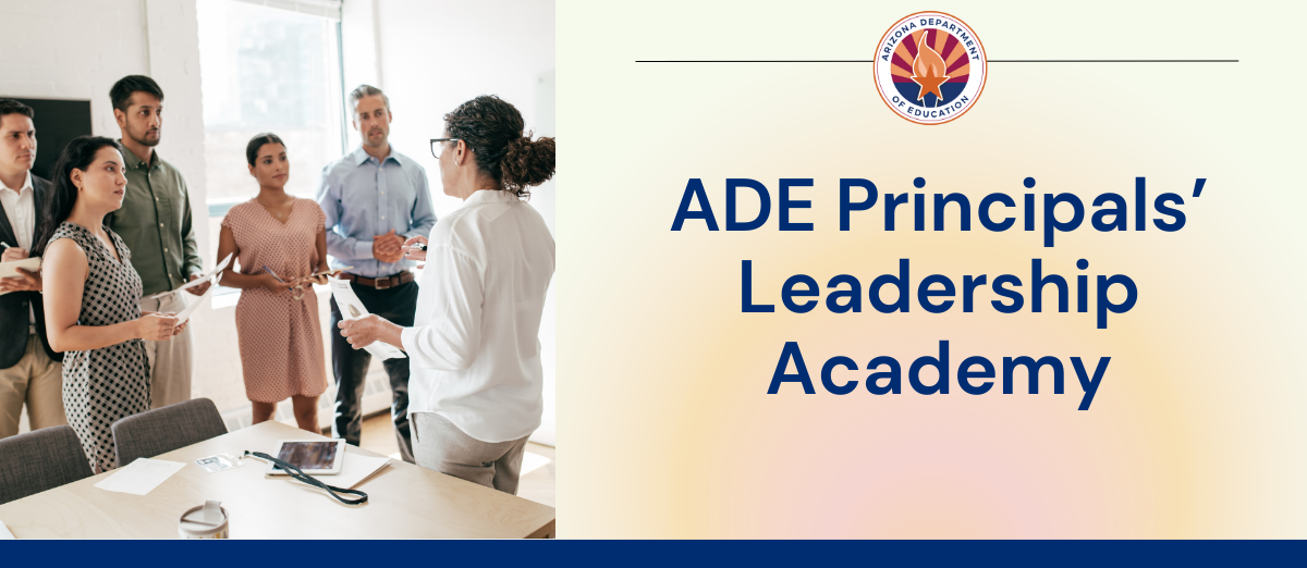 2024-25 ADE Principals' Leadership Academy